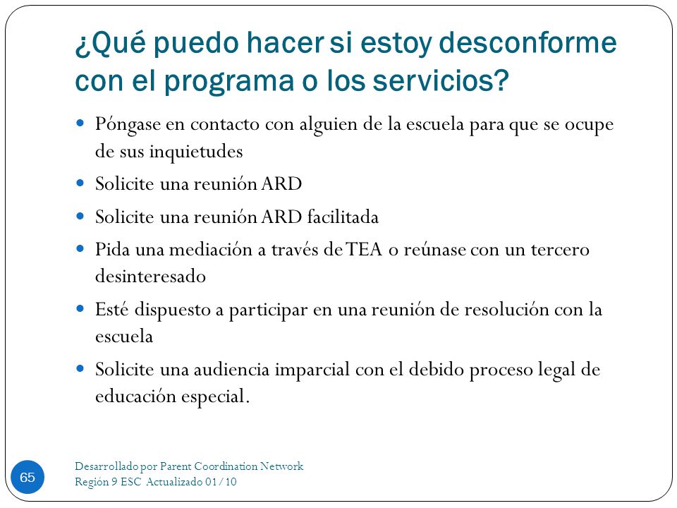 ¿Qué puedo hacer si estoy desconforme con el programa o los servicios