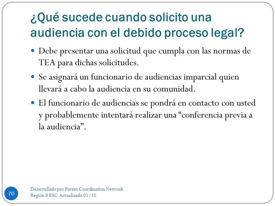 ¿Qué sucede cuando solicito una audiencia con el debido proceso legal