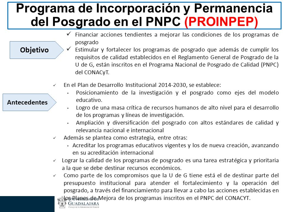 Programa de Incorporación y Permanencia del Posgrado en el PNPC (PROINPEP)