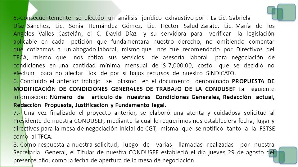 5.-Consecuentemente se efectúo un análisis jurídico exhaustivo por : La Lic. Gabriela