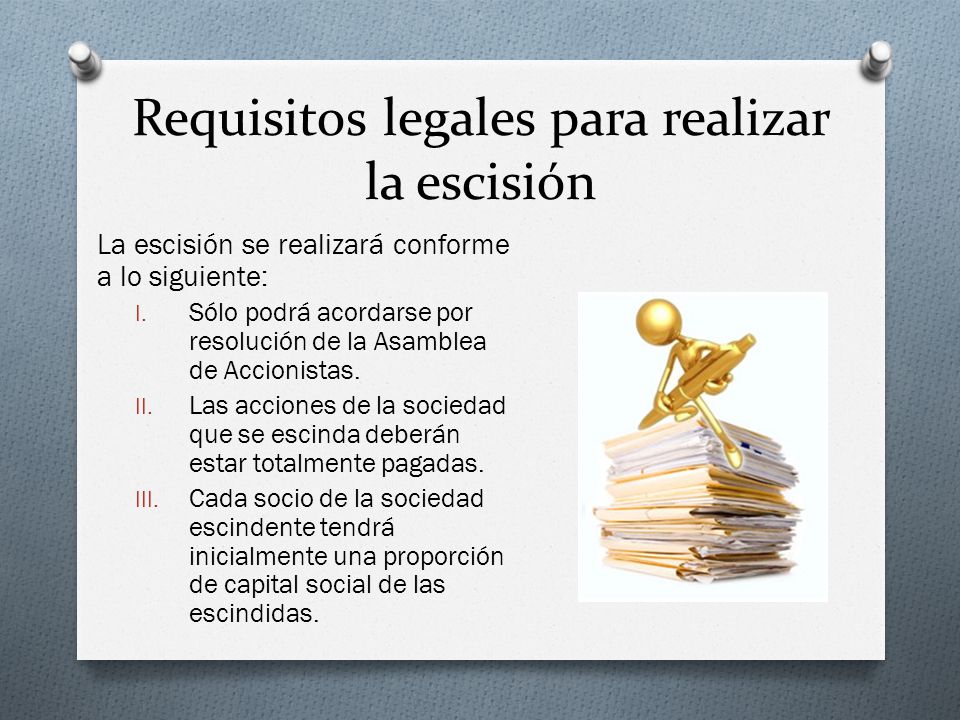 Requisitos legales para realizar la escisión