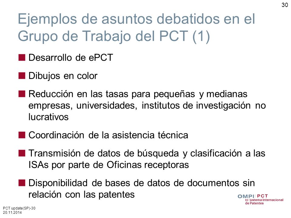 Ejemplos de asuntos debatidos en el Grupo de Trabajo del PCT (1)