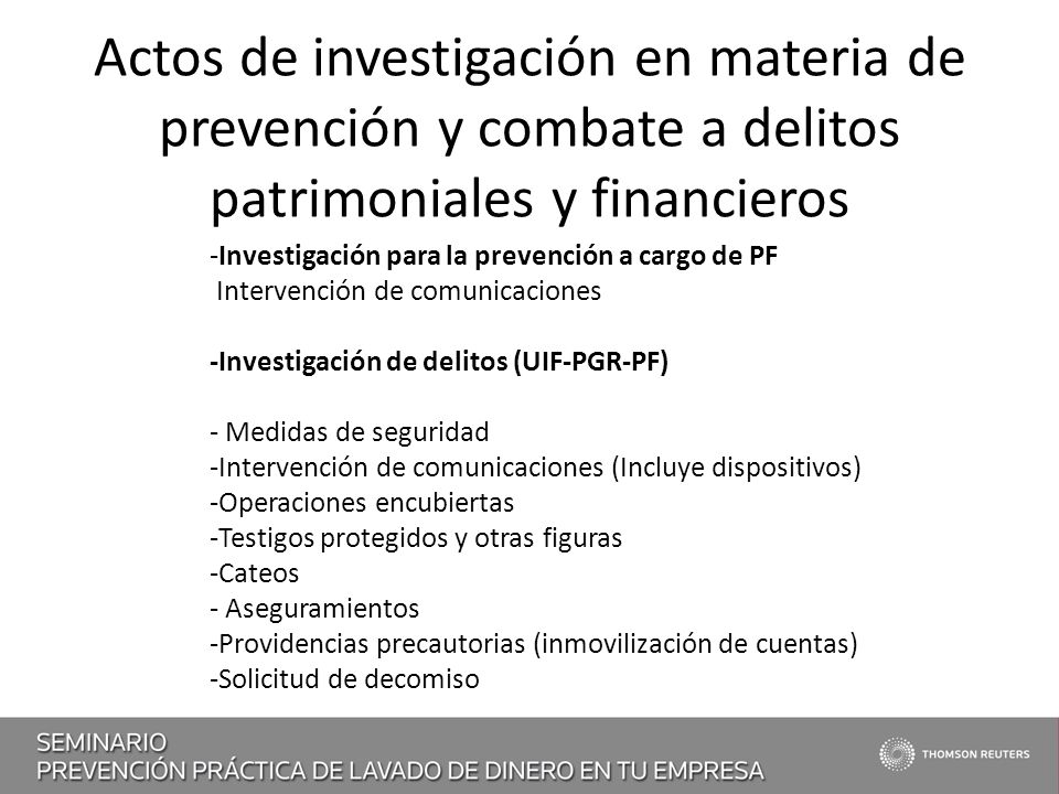 Actos de investigación en materia de prevención y combate a delitos patrimoniales y financieros