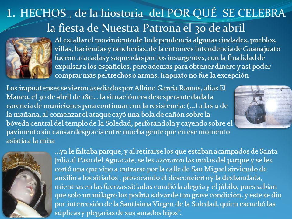 1. HECHOS , de la hiostoria del POR QUÉ SE CELEBRA