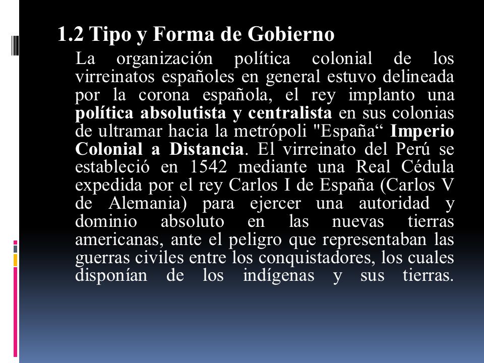 1.2 Tipo y Forma de Gobierno