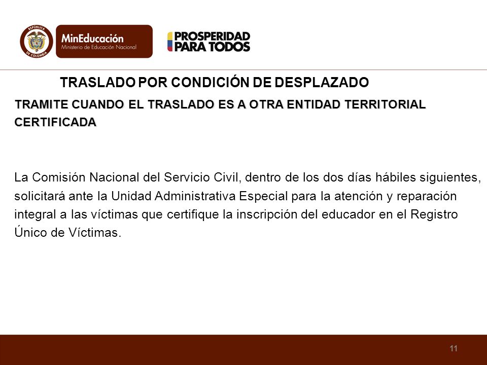 TRASLADO POR CONDICIÓN DE DESPLAZADO