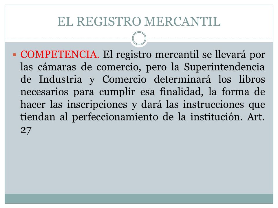 EL REGISTRO MERCANTIL