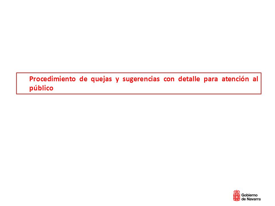 Procedimiento de quejas y sugerencias con detalle para atención al público