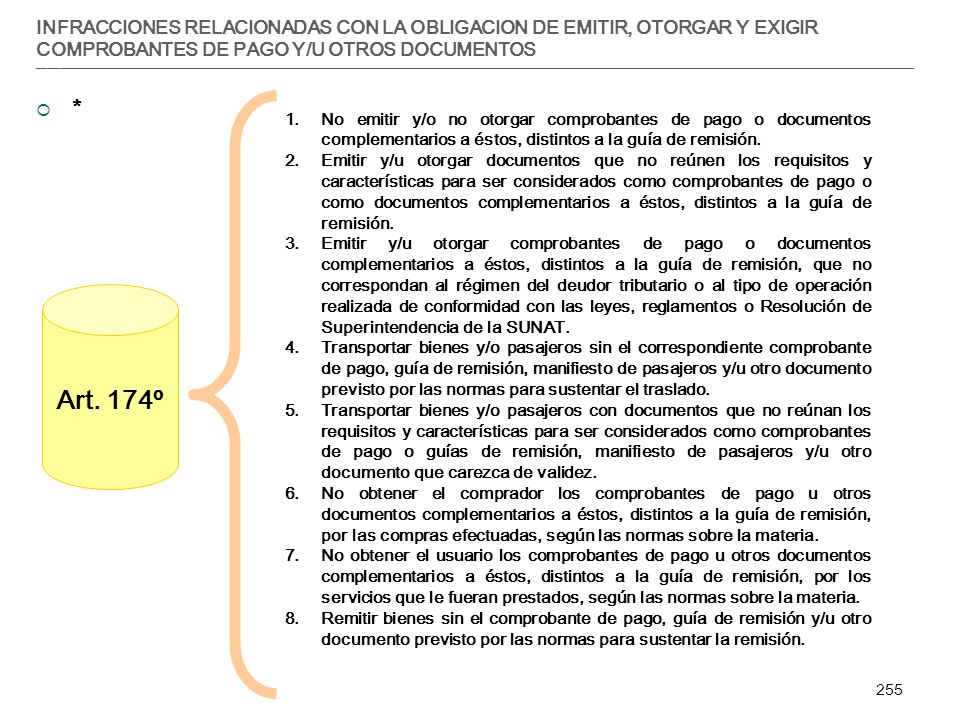 INFRACCIONES RELACIONADAS CON LA OBLIGACION DE EMITIR, OTORGAR Y EXIGIR COMPROBANTES DE PAGO Y/U OTROS DOCUMENTOS