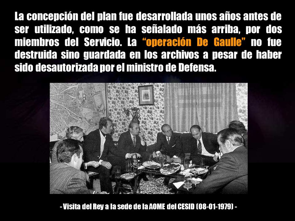 - Visita del Rey a la sede de la AOME del CESID ( ) -
