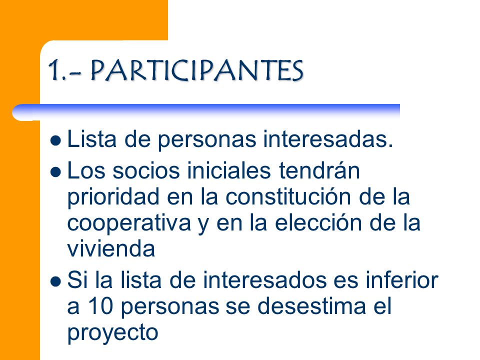 1.- PARTICIPANTES Lista de personas interesadas.