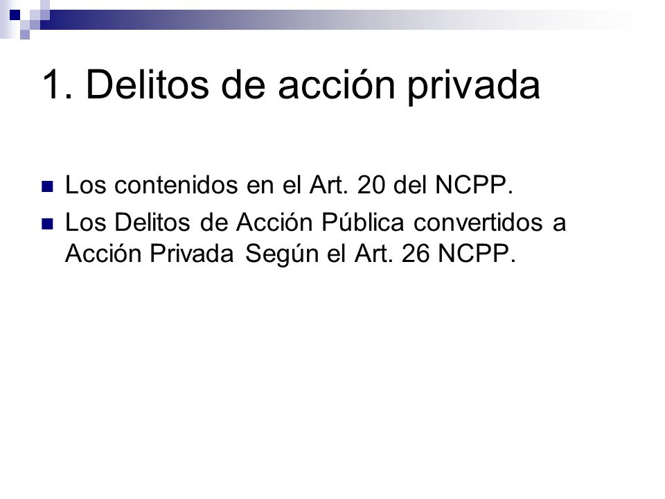 1. Delitos de acción privada