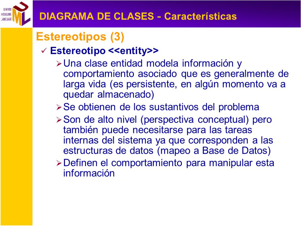 Estereotipos (3) DIAGRAMA DE CLASES - Características