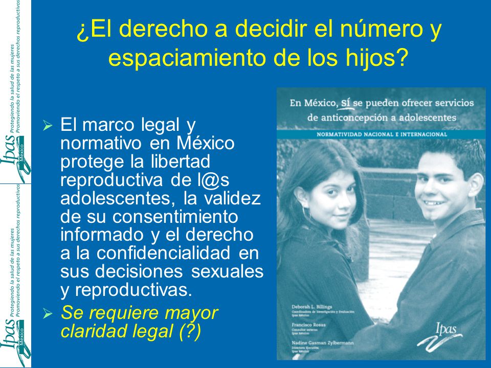 ¿El derecho a decidir el número y espaciamiento de los hijos