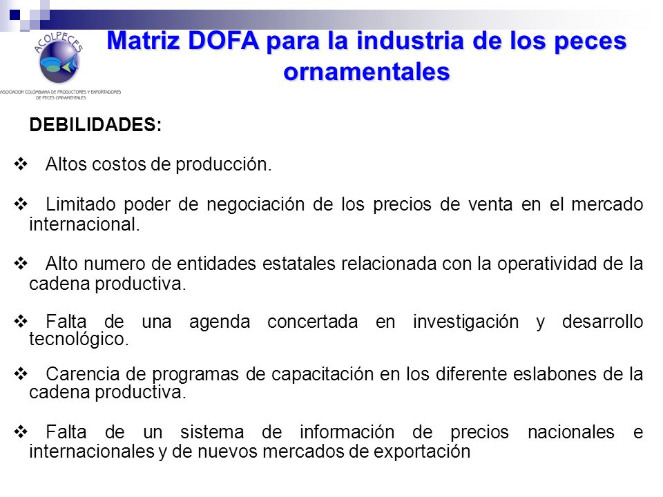 Matriz DOFA para la industria de los peces ornamentales