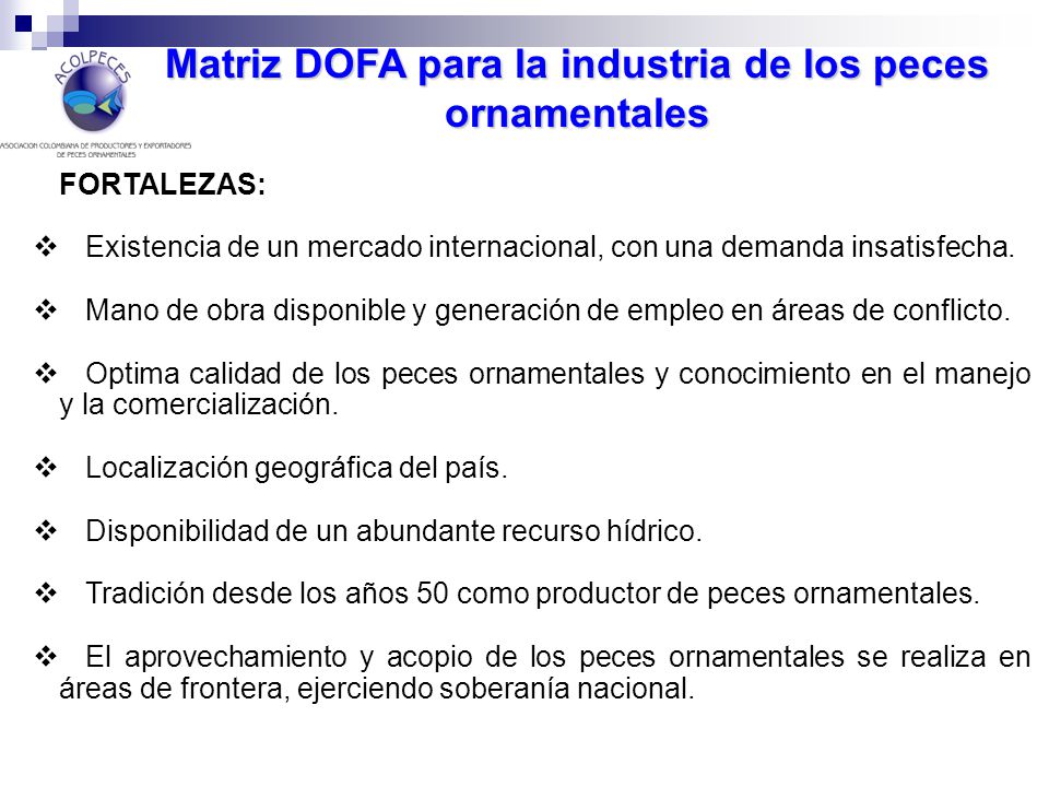 Matriz DOFA para la industria de los peces ornamentales