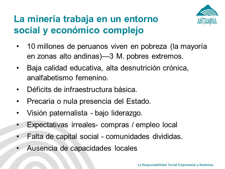 La minería trabaja en un entorno social y económico complejo