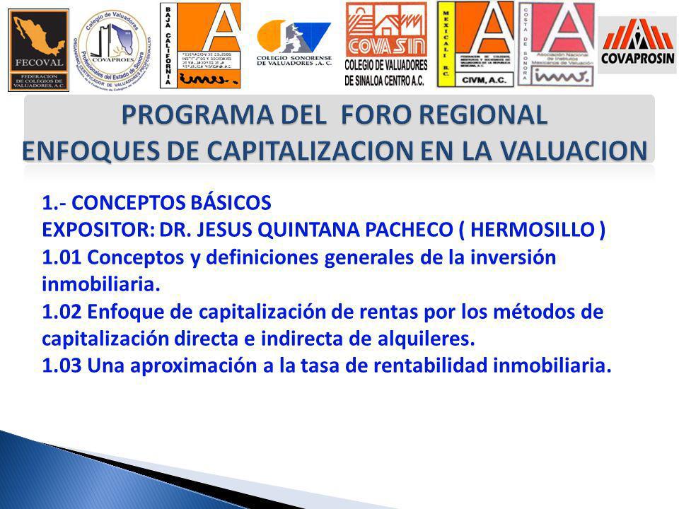 PROGRAMA DEL FORO REGIONAL ENFOQUES DE CAPITALIZACION EN LA VALUACION
