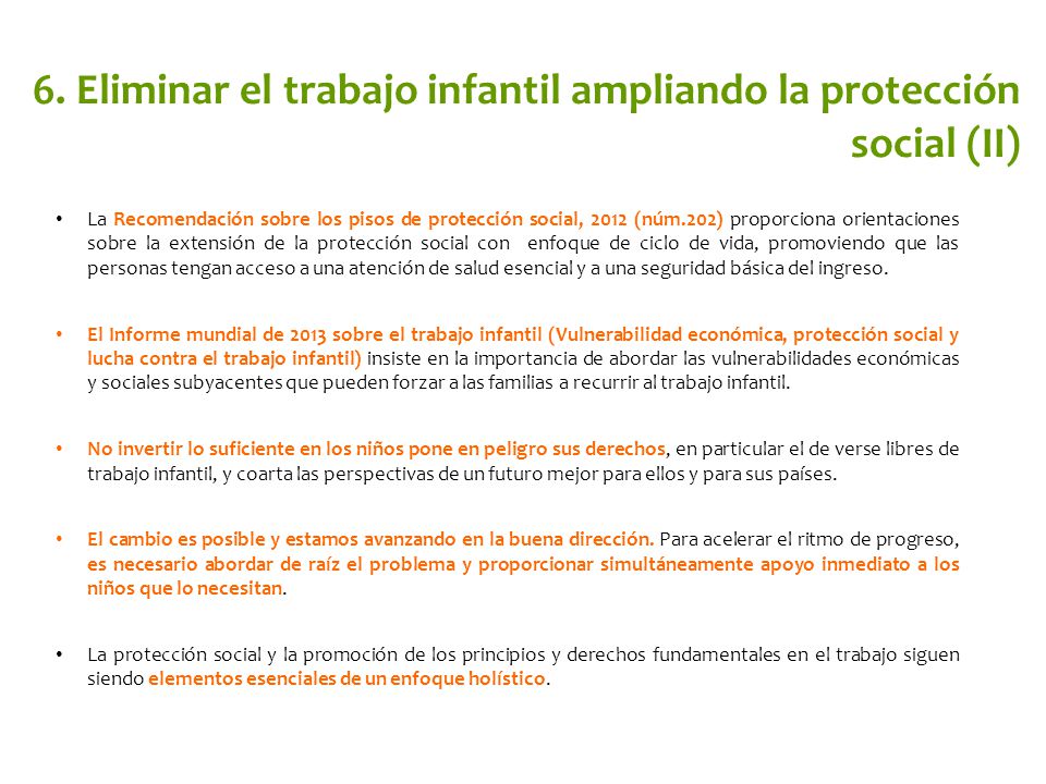 6. Eliminar el trabajo infantil ampliando la protección social (II)