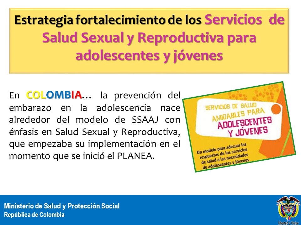 Estrategia fortalecimiento de los Servicios de Salud Sexual y Reproductiva para adolescentes y jóvenes