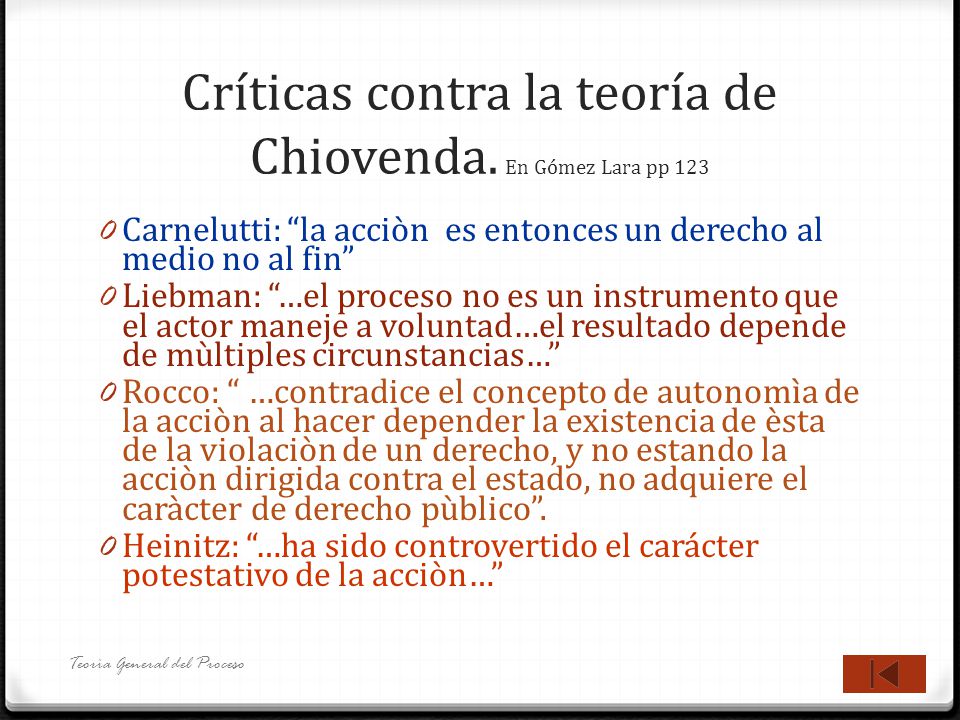 Críticas contra la teoría de Chiovenda. En Gómez Lara pp 123