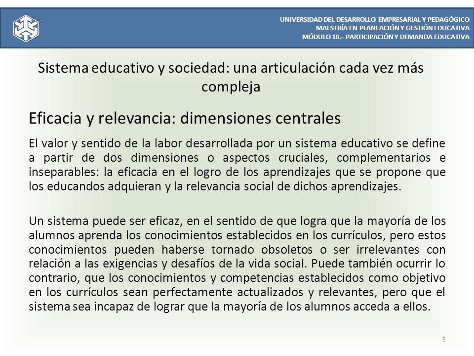 Sistema educativo y sociedad: una articulación cada vez más compleja