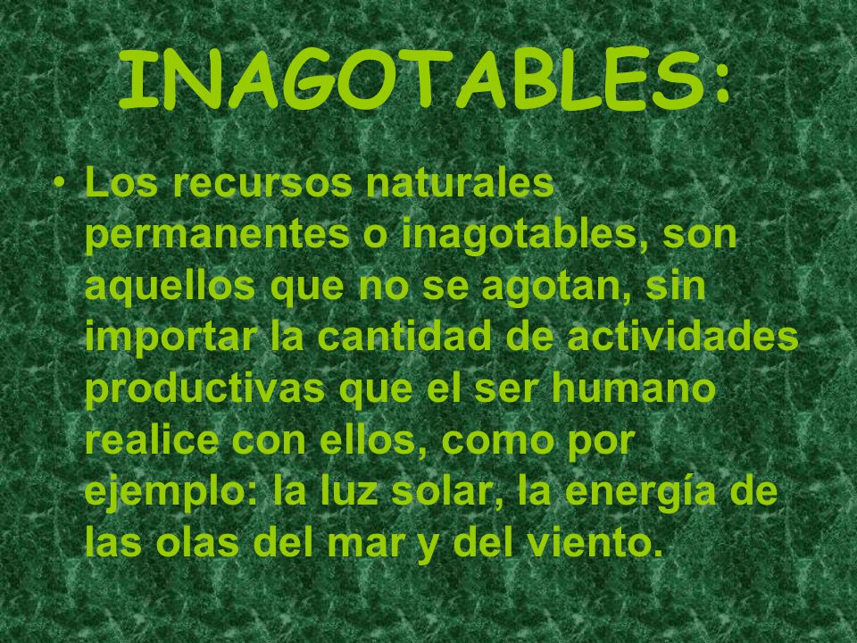 INAGOTABLES: