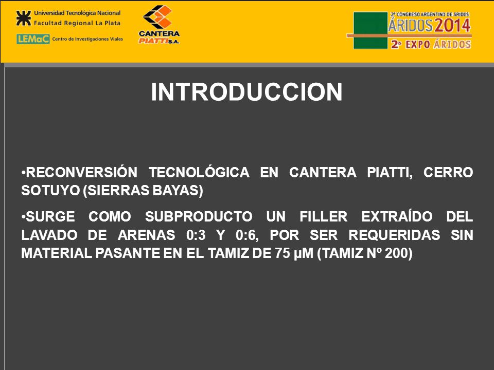 INTRODUCCION RECONVERSIÓN TECNOLÓGICA EN CANTERA PIATTI, CERRO SOTUYO (SIERRAS BAYAS)