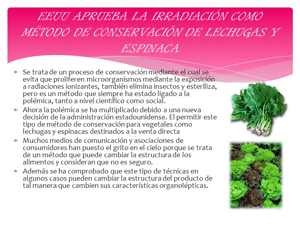 EEUU APRUEBA LA IRRADIACIÓN COMO MÉTODO DE CONSERVACIÓN DE LECHUGAS Y ESPINACA