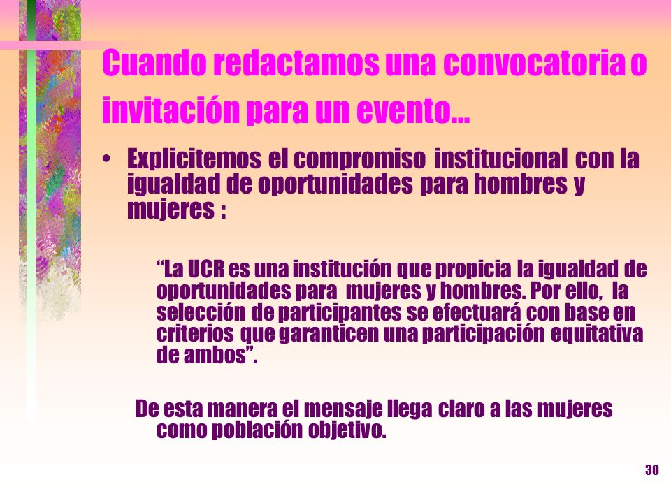 Cuando redactamos una convocatoria o invitación para un evento...