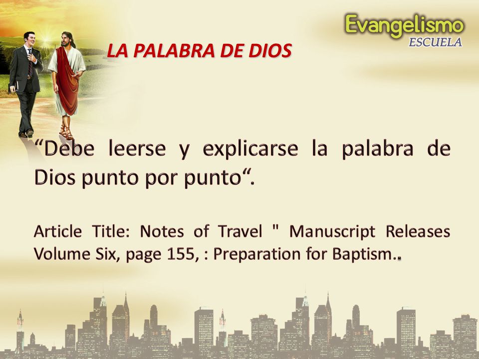 Debe leerse y explicarse la palabra de Dios punto por punto .