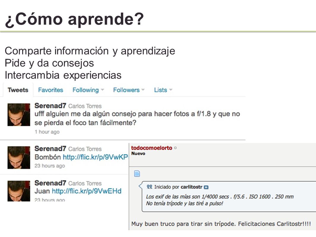 ¿Cómo aprende Comparte información y aprendizaje Pide y da consejos