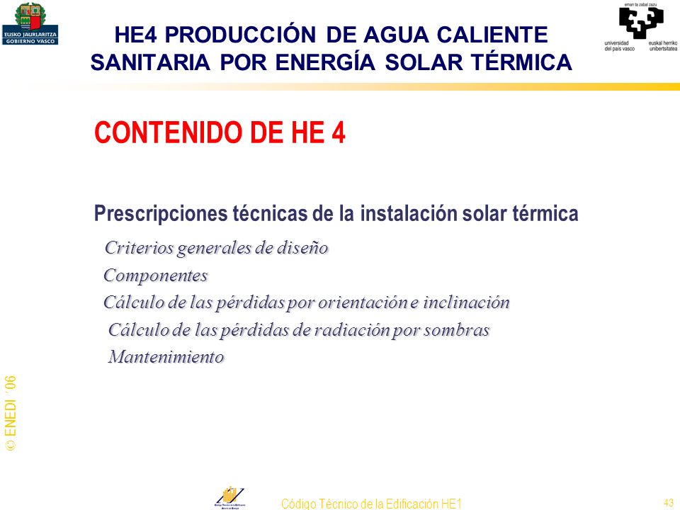 HE4 PRODUCCIÓN DE AGUA CALIENTE SANITARIA POR ENERGÍA SOLAR TÉRMICA