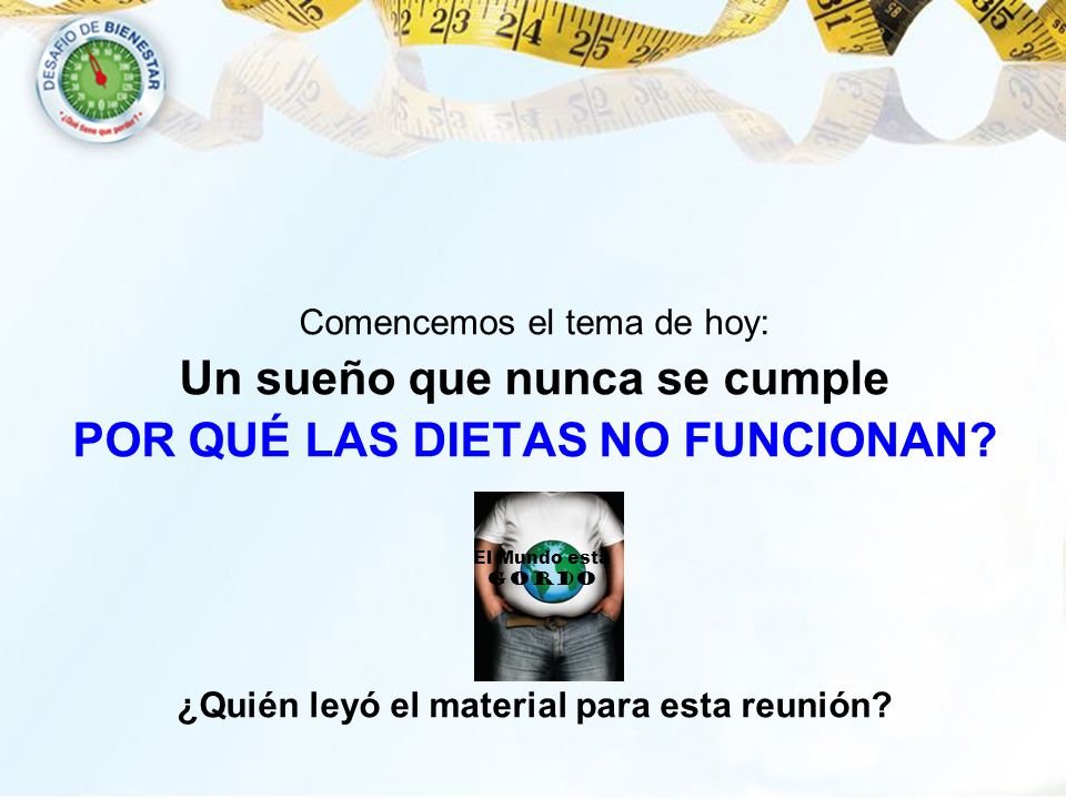 Un sueño que nunca se cumple POR QUÉ LAS DIETAS NO FUNCIONAN