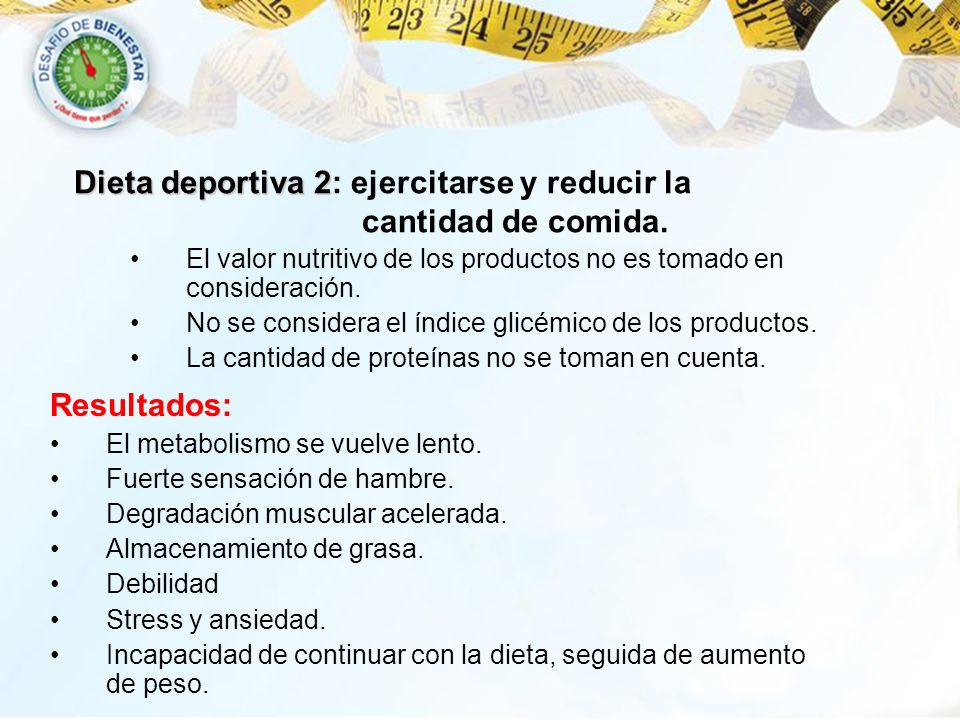 Dieta deportiva 2: ejercitarse y reducir la cantidad de comida.