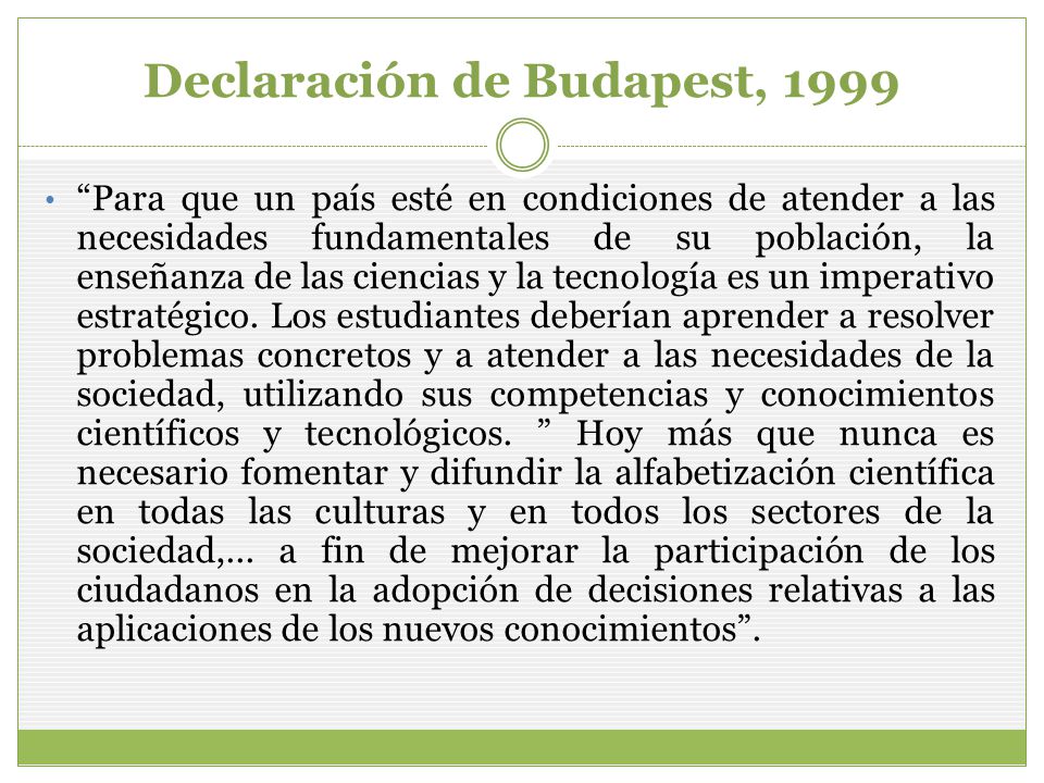 Declaración de Budapest, 1999