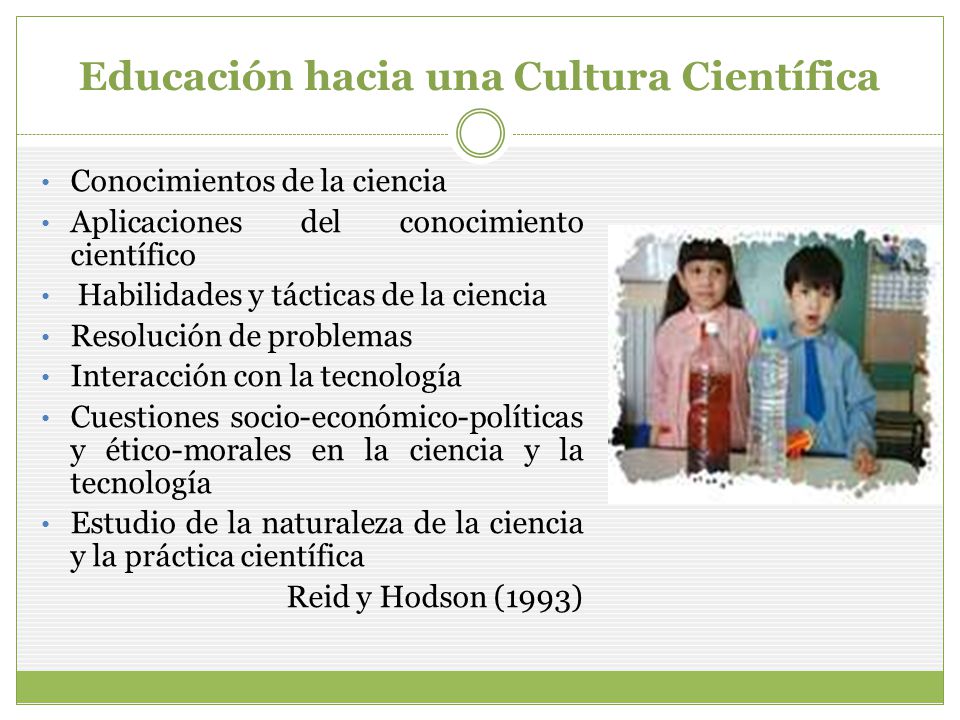 Educación hacia una Cultura Científica