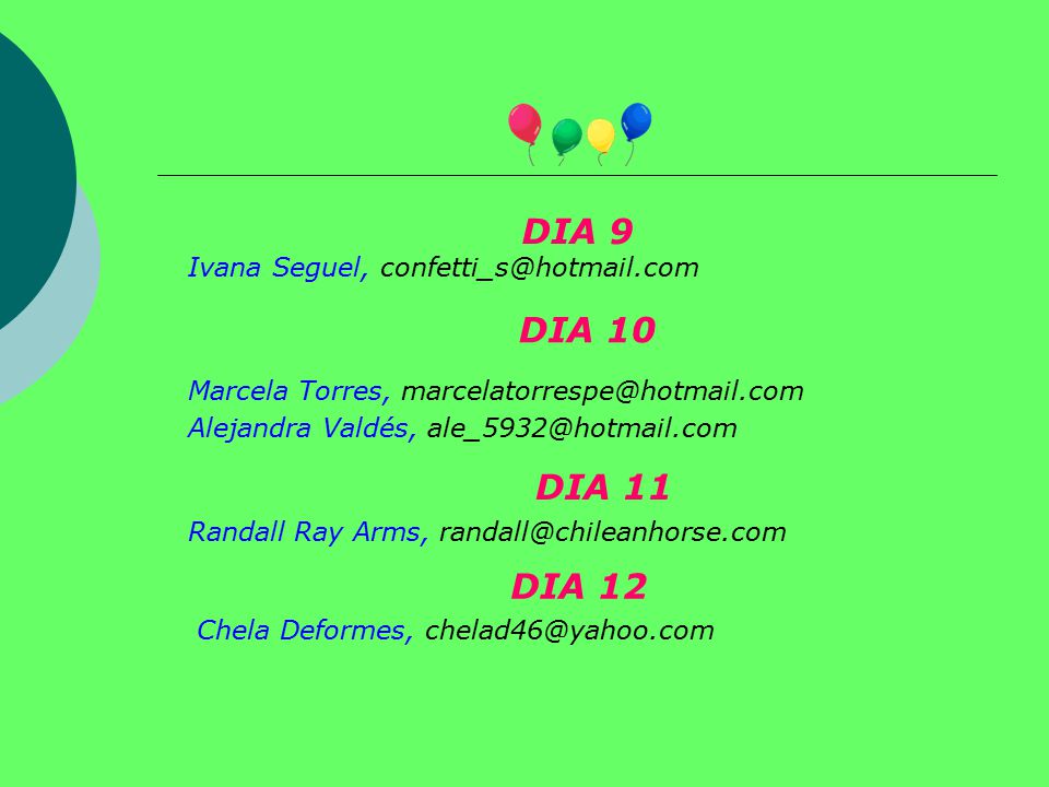DIA 9 DIA 10 DIA 11 DIA 12 Ivana Seguel,