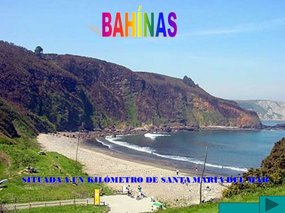 BAHÍNAS SITUADA A UN KILÓMETRO DE SANTA MARÍA DEL MAR