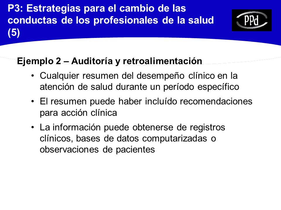 P3: Estrategias para el cambio de las conductas de los profesionales de la salud (5)