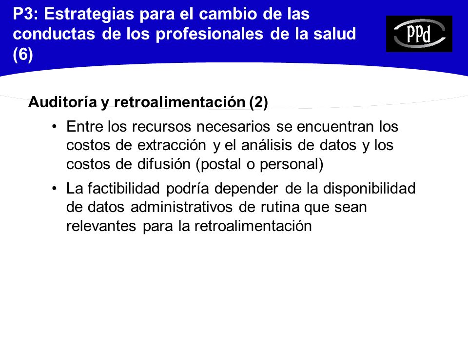 P3: Estrategias para el cambio de las conductas de los profesionales de la salud (6)