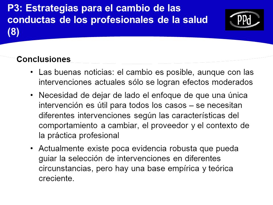 P3: Estrategias para el cambio de las conductas de los profesionales de la salud (8)
