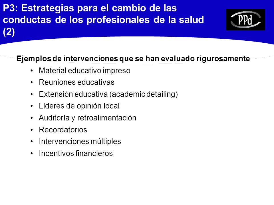 P3: Estrategias para el cambio de las conductas de los profesionales de la salud (2)