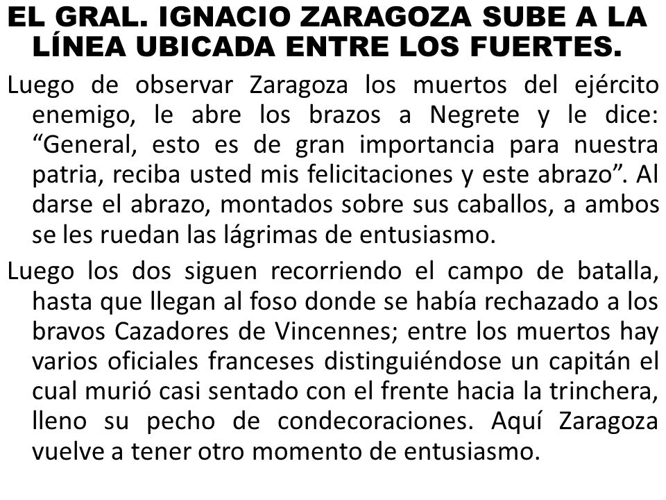 EL GRAL. IGNACIO ZARAGOZA SUBE A LA LÍNEA UBICADA ENTRE LOS FUERTES.
