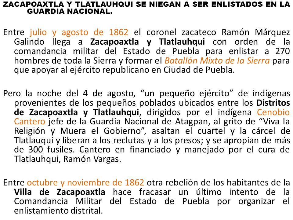 ZACAPOAXTLA Y TLATLAUHQUI SE NIEGAN A SER ENLISTADOS EN LA GUARDIA NACIONAL.
