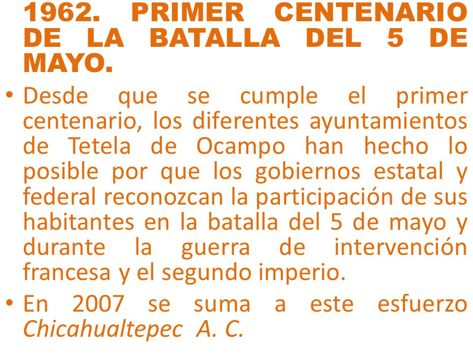 1962. PRIMER CENTENARIO DE LA BATALLA DEL 5 DE MAYO.