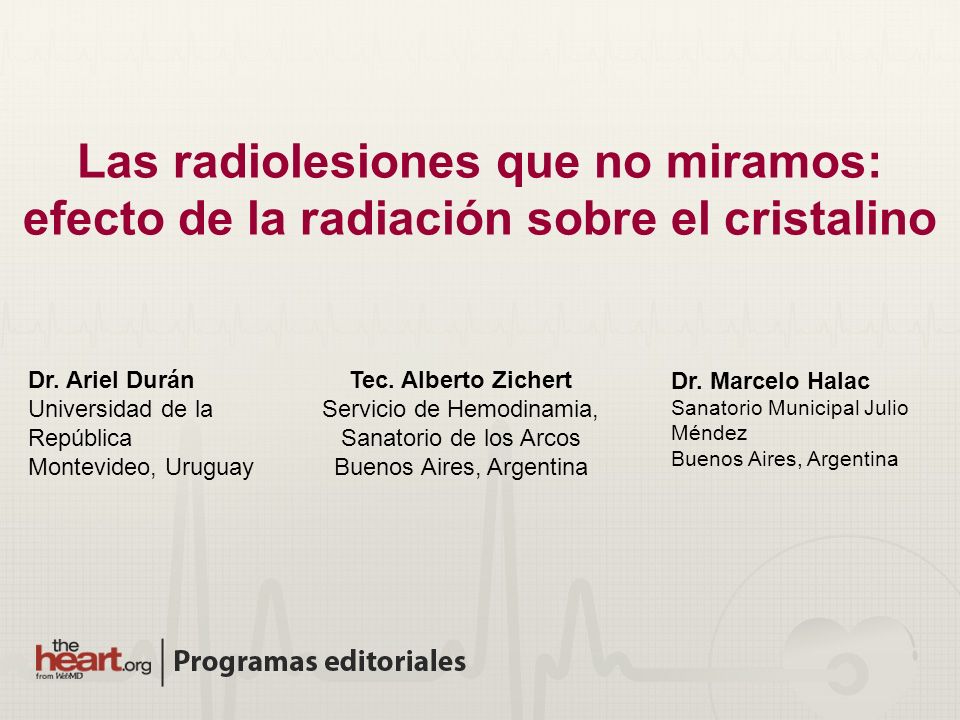 Las radiolesiones que no miramos: efecto de la radiación sobre el cristalino