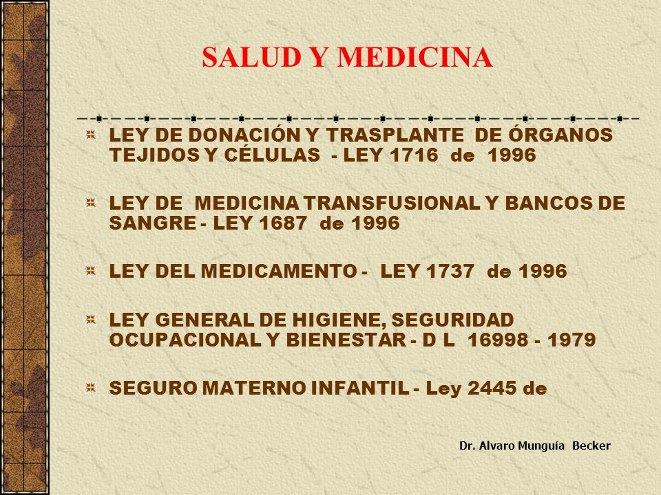 SALUD Y MEDICINA LEY DE DONACIÓN Y TRASPLANTE DE ÓRGANOS TEJIDOS Y CÉLULAS - LEY 1716 de
