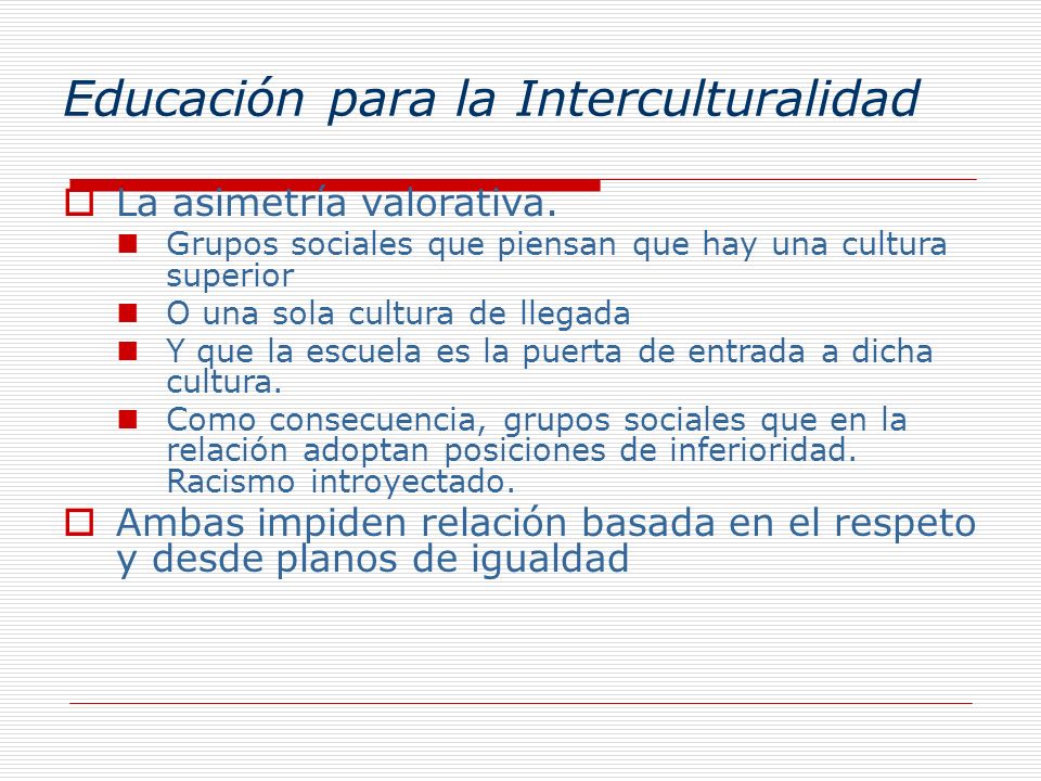 Educación para la Interculturalidad