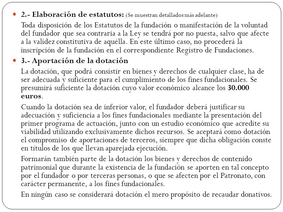 2.- Elaboración de estatutos: (Se muestran detallados más adelante)